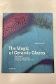 The Magic of Ceramic Glazes af Jörg Schwandt