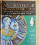 Illustreret håndbog, Antikviteter sølv & porcelæn fra ...